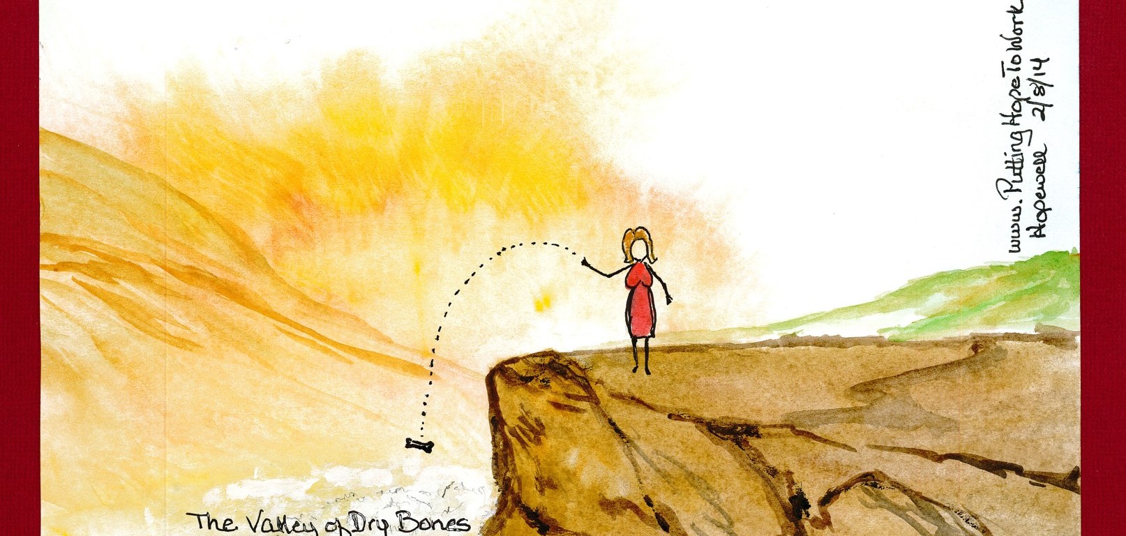 "The Valley of Dry Bones" www.puttinghopetowork.com