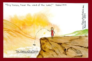 "The Valley of Dry Bones" www.puttinghopetowork.com